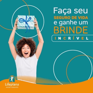 Faça seu seguro de vida e ganhe um brinde incrivel 