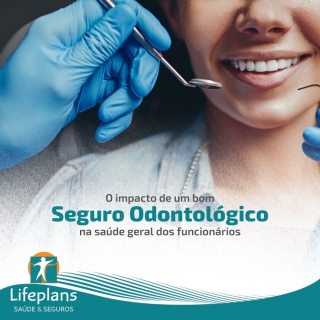 O impacto de um bom Seguro Odontológico na saúde geral dos funcionários  O impacto de um bom Seguro Odontológico na saúde geral dos funcionários